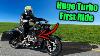 First Ride On My 223hp Turbo Harley Davidson